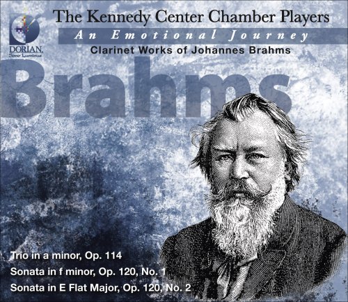 Cover for Brahms / Kennedy Center Chamber Players · Emotional Journey: Clarinet Works of Johannes (CD) (2009)