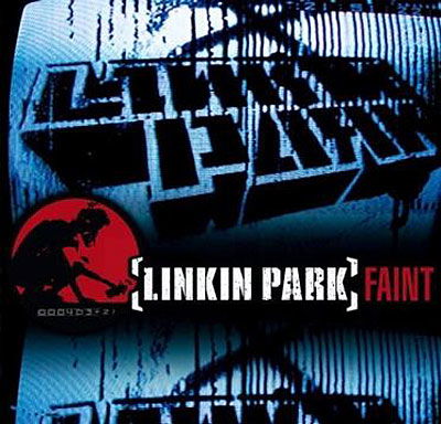 Faint - Linkin Park - Musikk - WARNER BROTHERS - 0054391665225 - 5. juni 2003