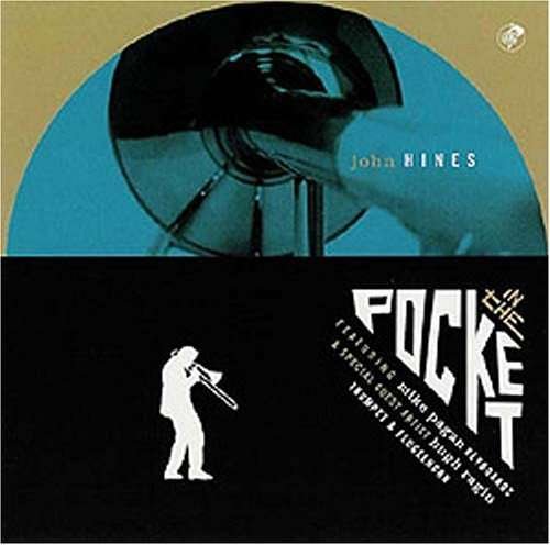 Cover for John Hines · In the Pocket (CD) (2004)