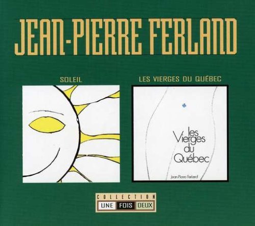 Cover for Jean-pierre Ferland · Collection 1 Fois 2 Tome 1 (CD) (2006)