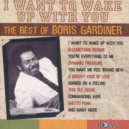 Cover for Boris Gardiner · Want to Wake Up with You-best of Boris Gardiner (CD) [Remastered edition] (2004)