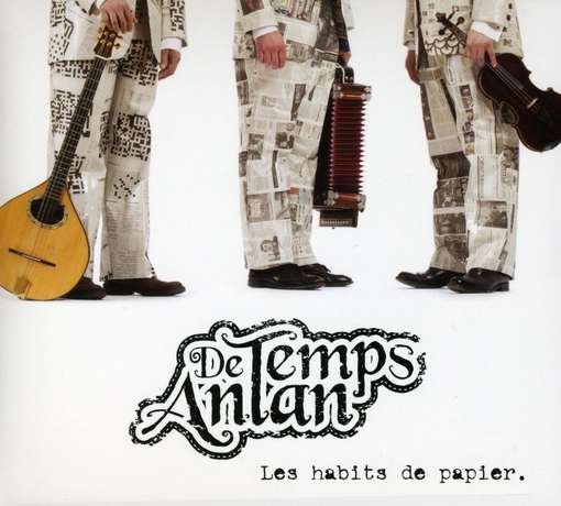 Cover for De Temps Antan · Les Habits De Papier (CD) [Digipak] (2015)