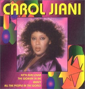 Hit 'n Run Lover - Carol Jiani - Musik - UNIDISC - 0068381128225 - 30 juni 1990
