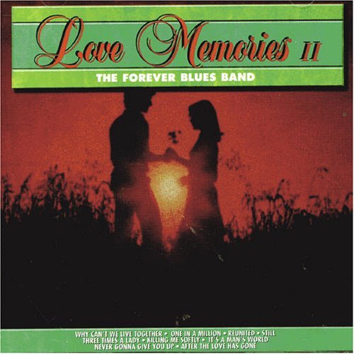 Cover for Forever Blues Band · Love Memories II (CD) (1990)