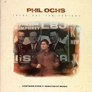 There but for - Phil Ochs - Muziek - ELEKTRA - 0075596083225 - 25 oktober 1990