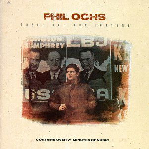 There but for - Phil Ochs - Música - ELEKTRA - 0075596083225 - 25 de outubro de 1990