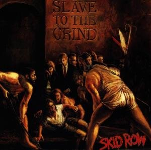 Cover for Skid Row · Slave to the Grind (CD) (1990)
