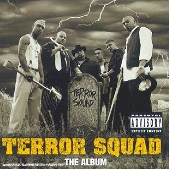 Terror Squad - Terror Squad - Music - Big Beat / WEA - 0075678323225 - September 21, 1999
