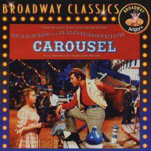 Carousel / O.S.T. - Rodgers & Hammerstein - Muzyka - Unknown - 0077776469225 - 13 grudnia 1901