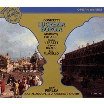 Cover for Donizetti / Caballe / Flagello · Lucrezia Borgia (CD) (2010)