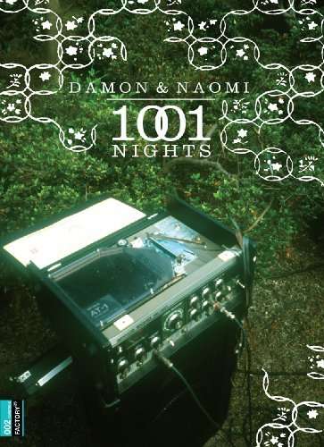 1001 Nights - Damon & Naomi - Elokuva - UNIVERSAL MUSIC - 0082354250225 - tiistai 29. syyskuuta 2009