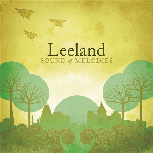 Cover for Leeland · Sound of Melodies (CD) (1990)