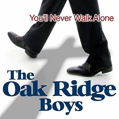 Cover for Oak Ridge Boys · You'Ll Never Walk Alone (CD) (2013)