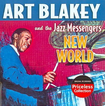 Cover for Blakey,art &amp; Jazz Messengers · New World (CD) (2008)