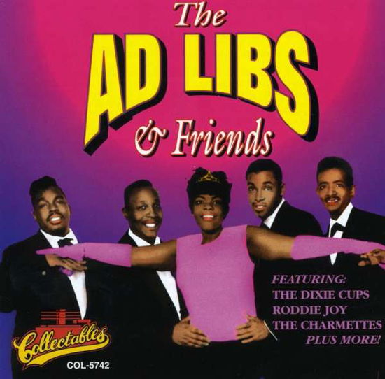 Cover for Ad Libs (+ 5 Other Artists) · Ad Libs &amp; Friends (CD) (1996)