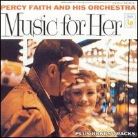 Cover for Percy Faith · Music for Her (CD) [Bonus Tracks edition] (2004)