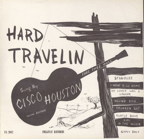 Hard Travelin' - Cisco Houston - Musik - FAB DISTRIBUTION - 0093070204225 - 30. Mai 2012