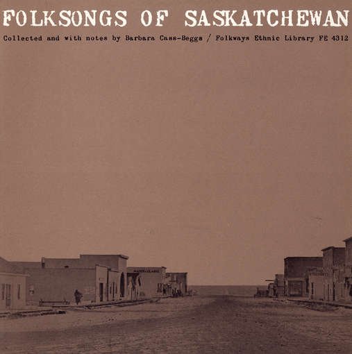 Cover for Folksongs of Saskatchewan / Va (CD) (2012)