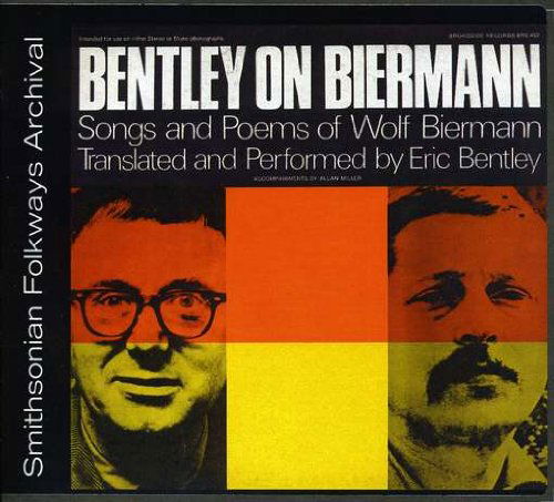 Cover for Eric Bentley · Bentley on Biermann: Songs and Poems (CD) (2012)