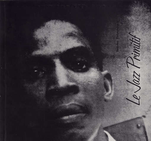 Le Jazz Primitif from Trinidad - Rupert Clemendore - Music - Cook Records - 0093071108225 - May 30, 2012