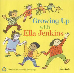 Growing Up With Ella... - Ella Jenkins - Musikk - SMITHSONIAN FOLKWAYS - 0093074503225 - 10. oktober 2002