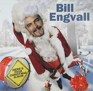 Cover for Bill Engvall · Bill Engvall-here's Your Christmas Album (CD)