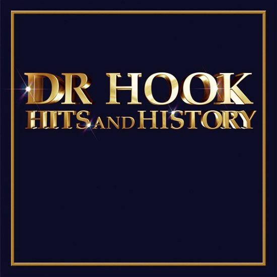 Cover for Dr. Hook · Hits &amp; History + DVD (CD) (2014)