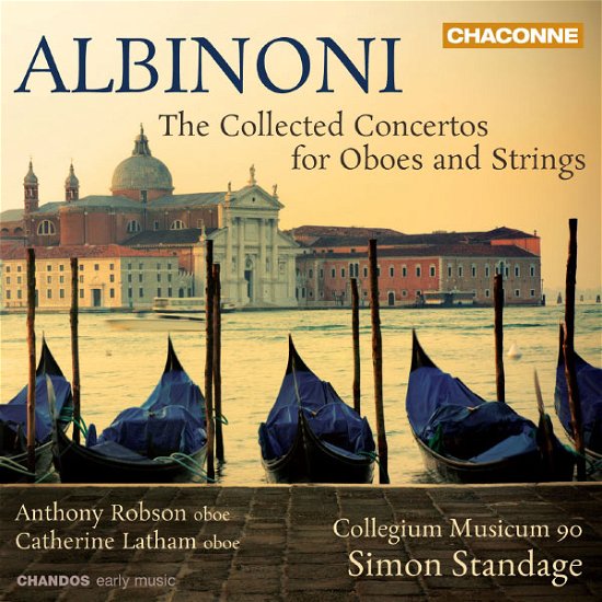 Cover for Albinoni / Robson / Collegium Musicum 90 · Collected Concertos for Oboes &amp; Strings (CD) (2013)