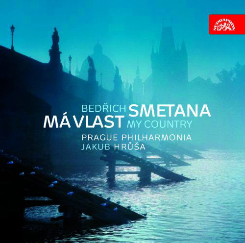 Cover for Smetana,bedrich / Prague Philharmonia / Hrusa · Bedrich Smetana Ma'vlast My Country (CD) (2010)