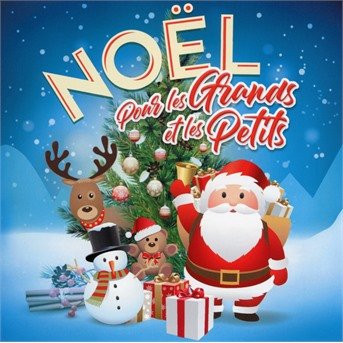 Cover for Noël pour les grands et les petits (CD) (2018)