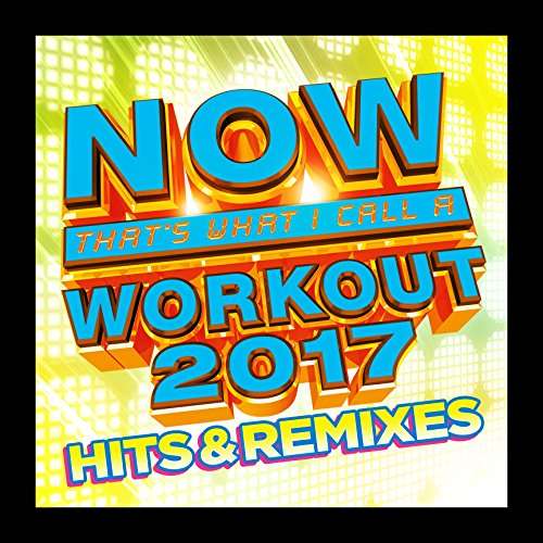 Now That's What I Call a Workout: Hits & Remixes - Now That's What I Call a Workout - Muziek - CAPITOL - 0600753769225 - 5 mei 2017