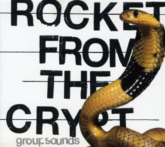 Cover for Rocket from the Crypt · Group Sounds (CD) (2001)