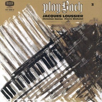 Cover for Jacques Loussier · Play Bach N 3 (CD) (2018)