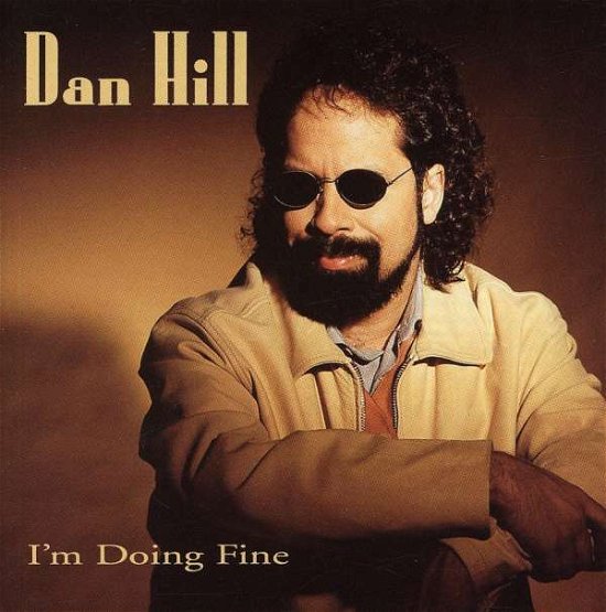 Cover for Dan Hill · I M Doing Fine (CD) (1996)