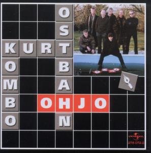 Cover for Kurt Ostbahn &amp; Die Kombo · Ohjo (Frisch Gemastert) (CD) (2011)