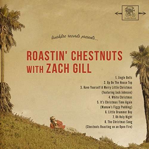 Cover for Zach Gill · Roastin Chestnuts with Zach Gill (CD) (2014)