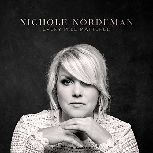 Cover for Nichole Nordeman · Every Mile Mattered (CD) (2017)