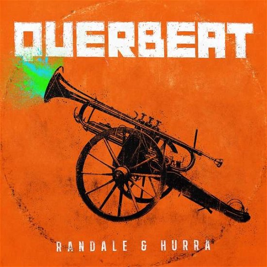 Cover for Querbeat · Randale &amp; Hurra (CD) (2019)