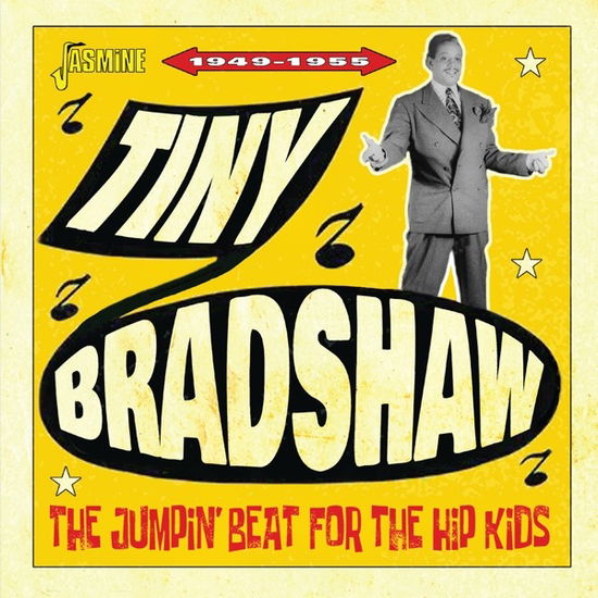 Jumpin' Beat For The Hip Kids - Tiny Bradshaw - Muzyka - JASMINE - 0604988325225 - 13 stycznia 2023