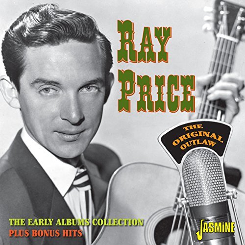 The Original Outlaw - The Early Albums Collection Plus Bonus Hits - Ray Price - Musik - JASMINE RECORDS - 0604988367225 - 11. Dezember 2015
