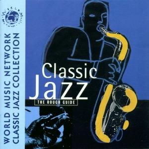 Cover for Aa.vv. · The Rough Guide to Classic Jazz (CD) (1997)