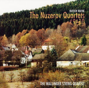 Hayden Wayne & Wallinger String Quartet · The Nuzerov Quartets 9 & 10 (CD) (2022)