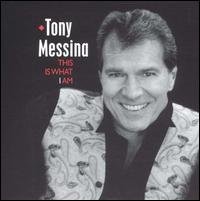 Cover for Tony Messina · This Is What I Am (CD) (2001)