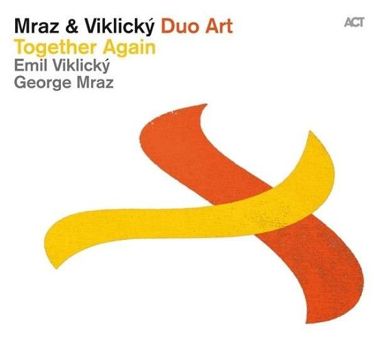 Cover for Mraz, George &amp; Emil Vikli · Together Again (CD) (2014)