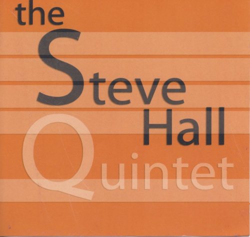 Cover for Steve Hall · Steve Hall Quintet (CD) (2005)