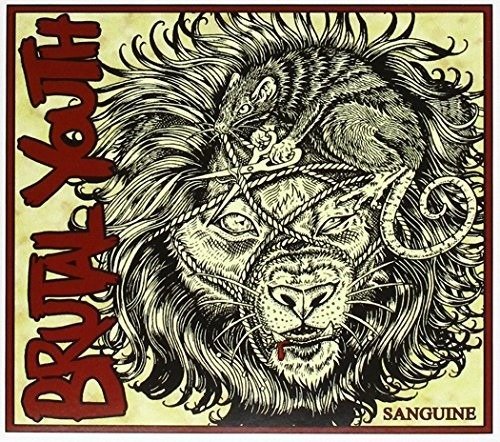 Cover for Brutal Youth · Sanguine (CD) (2016)