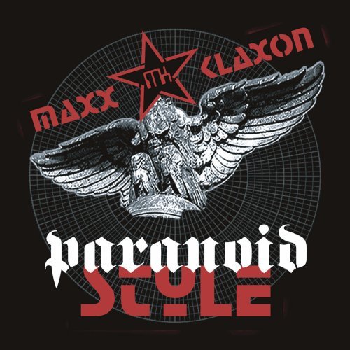 Paranoid Style - Maxx Klaxon - Muziek - CD Baby - 0628740769225 - 16 augustus 2005