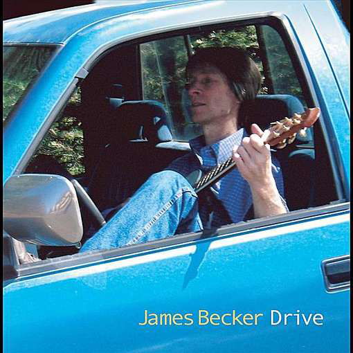 Cover for James Becker · Drive (CD) (2010)