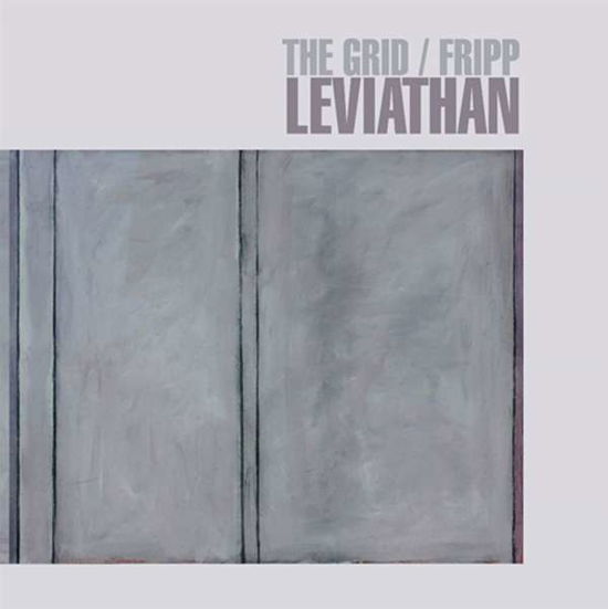 Grid / Fripp · Leviathan (CD) (2021)