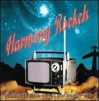 Paralyzed Mind Of The Archangel Void - Harmony Rockets - Musiikki - EXCELSIOR MELODIE - 0633914007225 - maanantai 14. joulukuuta 2009